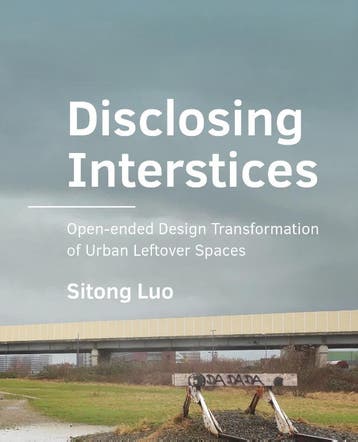 Disclosing Interstices | Sitong Luo | Nieuw, Verzenden, Sitong Luo