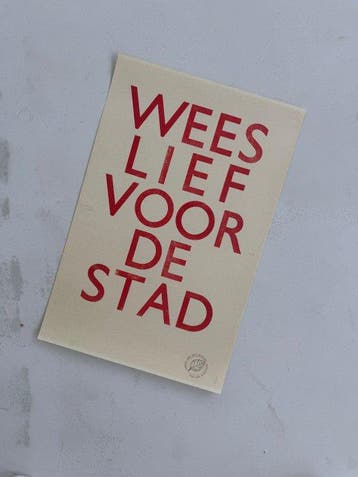 Mariano - Wees Lief Voor De Stad Poster, 2017