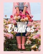 The Joy Of Dahlias 9789089898258, Boeken, Verzenden, Nieuw, Katja Staring; Linda Slot; Marlies Weijers