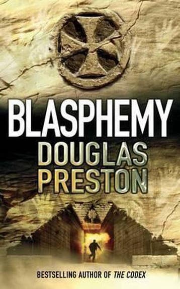 Blasphemy 9780330448659 Douglas Preston, Verzenden, Douglas Preston