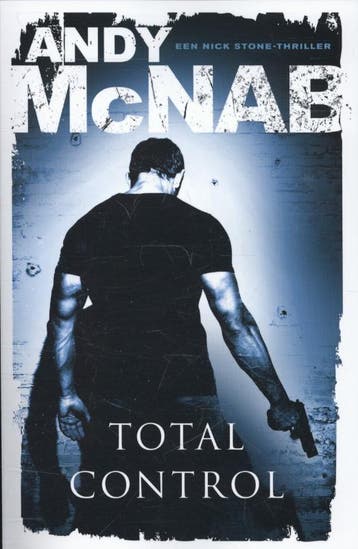 Total control 9789044982701 Andy McNab, Verzenden, Andy McNab