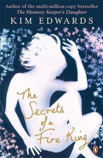The Secrets of a Fire King 9780141034577 Kim Edwards, Verzenden, Kim Edwards
