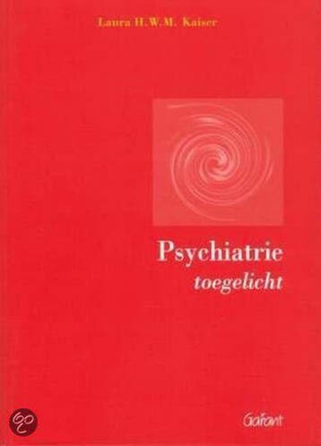 PSYCHIATRIE TOEGELICHT 9789053504727 L.H.W.M. Kaiser, Boeken, Verzenden, Gelezen, L.H.W.M. Kaiser