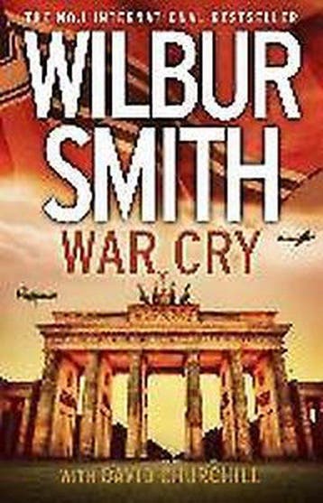War cry / De Courtney-serie / 15 9780007535866 Wilbur Smith, Verzenden, Wilbur Smith