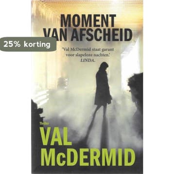 Moment van afscheid 9789021023366 Val McDermid, Verzenden, Val McDermid