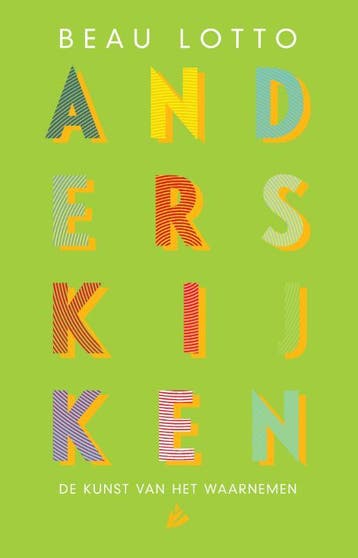 Anders kijken 9789048825868 Beau Lotto, Boeken, Verzenden, Gelezen, Beau Lotto