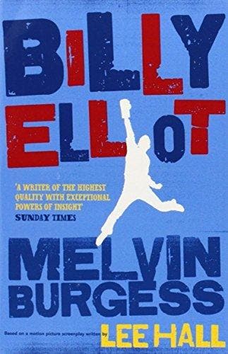 Billy Elliot 9781903434338 Melvin Burgess, Verzenden, Melvin Burgess