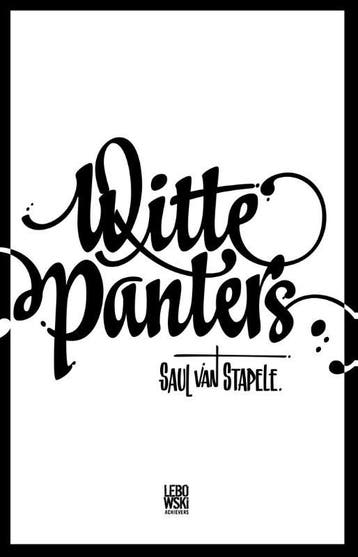 Witte panters 9789048815159 Saul van Stapele, Boeken, Verzenden, Gelezen, Saul van Stapele
