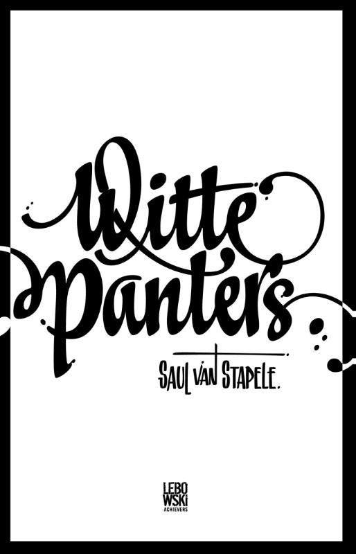 Witte panters 9789048815159 Saul van Stapele, Boeken, Romans, Gelezen, Verzenden