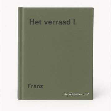 Het verraad ! 9789054252313 Franz, Verzenden, Gelezen, Franz