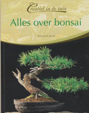 Alles over bonsai 9789043814171 Werner M. Busch, Verzenden, Werner M. Busch