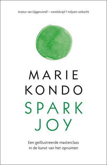 Spark joy 9789400508606 Marie Kondo, Boeken, Verzenden, Zo goed als nieuw, Marie Kondo
