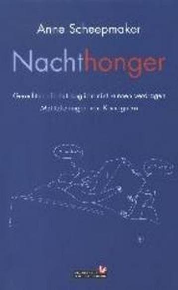Nachthonger 9789044602791 A. Scheepmaker, Verzenden, A. Scheepmaker