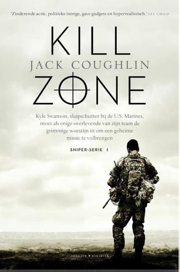Kill zone / Sniper-serie / 1 9789045211626 Jack Coughlin, Verzenden, Gelezen, Jack Coughlin