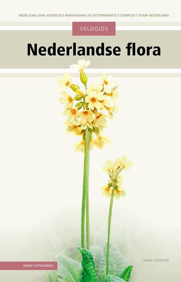 Veldgids Nederlandse flora / Veldgids 9789050118224, Boeken, Verzenden, Zo goed als nieuw, Henk Eggelte