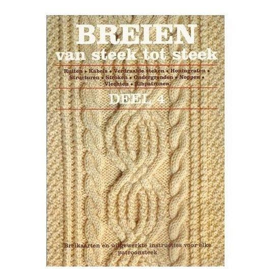 Breien van steek tot steek 4 / Breien van steek tot steek /, Livres, Loisirs & Temps libre, Envoi