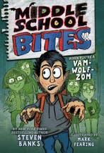 Middle School Bites- Middle School Bites 9780823445431, Verzenden, Zo goed als nieuw, Steven Banks