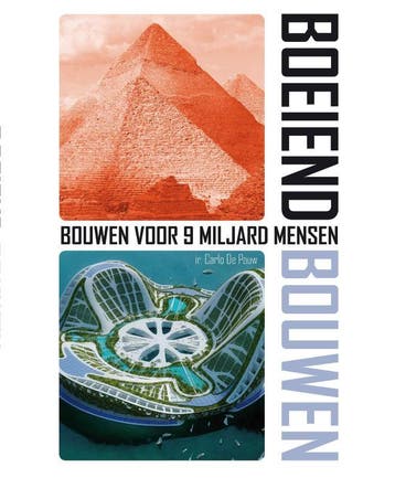 Boeiend bouwen 9789089310729 Carlo De Pauwels, Verzenden, Carlo De Pauwels