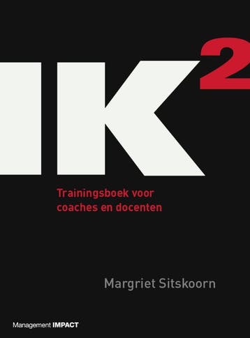 IK2 Trainingsboek voor coaches en docenten / Trainingsboek, Verzenden, Gelezen, Margriet Sitskoorn