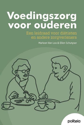 Voedingszorg Voor Ouderen | Marleen Van Loo; Ellen Schutyser, Verzenden, Nieuw, Marleen Van Loo; Ellen Schutyser