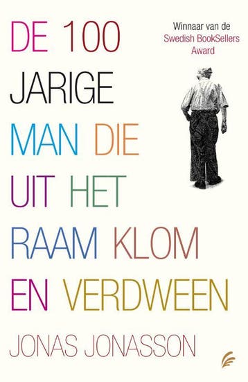 De 100-jarige man die uit het raam klom en verdween, Verzenden, Gelezen, Jonas Jonasson