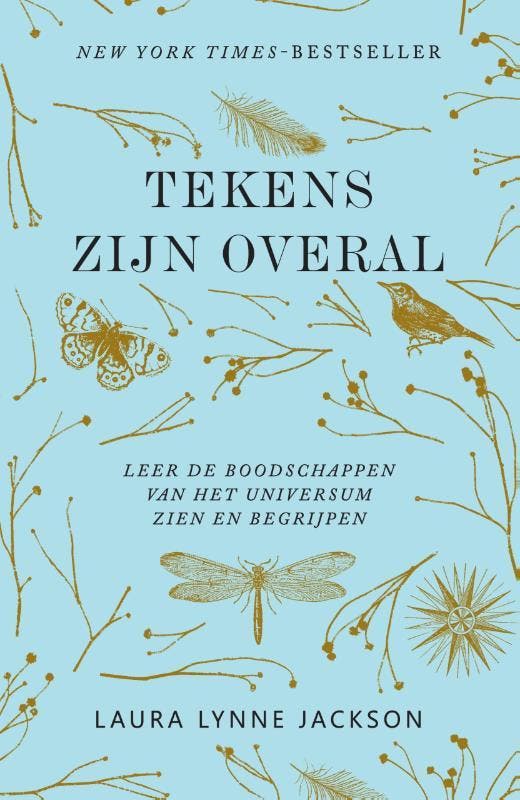 Tekens zijn overal 9789000371792 Laura Lynne Jackson, Boeken, Esoterie en Spiritualiteit, Zo goed als nieuw, Verzenden