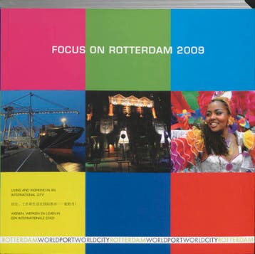Focus on Rotterdam 2009 9789058217004, Boeken, Verzenden, Gelezen