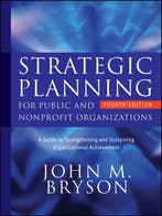 Strategic Planning Public & Nonprofit 9780470392515, Boeken, Verzenden, Zo goed als nieuw, John M. Bryson
