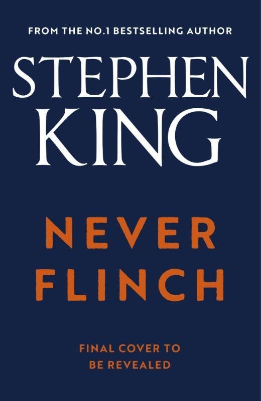 Never Flinch | Stephen King | Nieuw, Livres, Livres Autre, Envoi