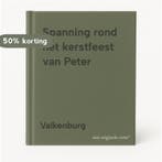 Spanning rond het kerstfeest van Peter 9789033613371, Verzenden, Zo goed als nieuw, Valkenburg