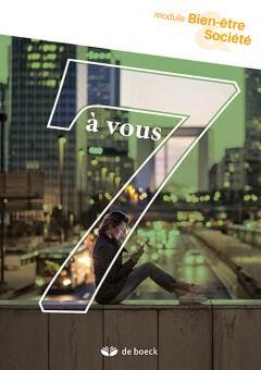 7 à vous 5 Bien-être et Société Module - graadsmodule, Boeken, Verzenden, Zo goed als nieuw, Vanessa Cappelier