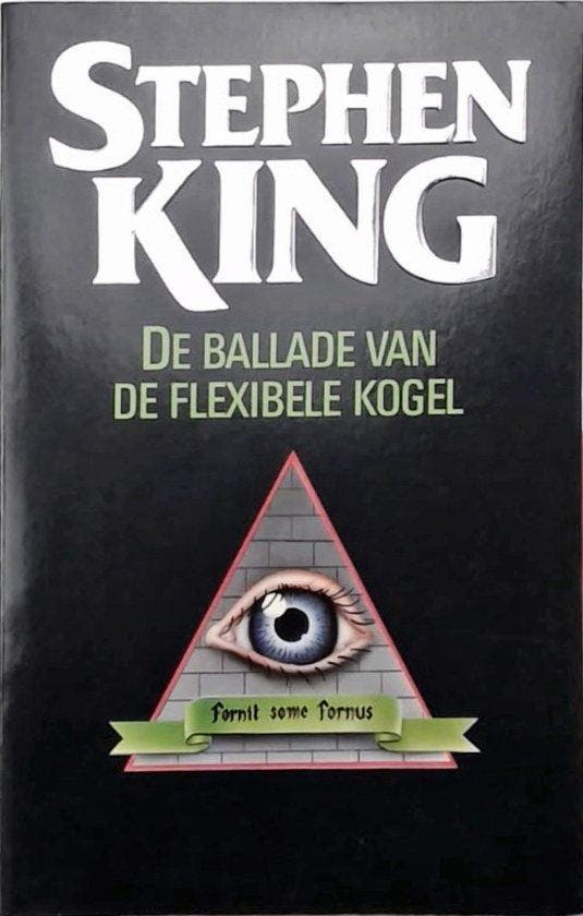 De ballade van de flexibele kogel / STEPHEN KING-REEKS King, Boeken, Sprookjes en Fabels, Gelezen, Verzenden