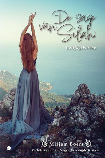 De sage van Siliah: Gelijkgeborene 9789464890303, Verzenden, Zo goed als nieuw, Mirjam Boers