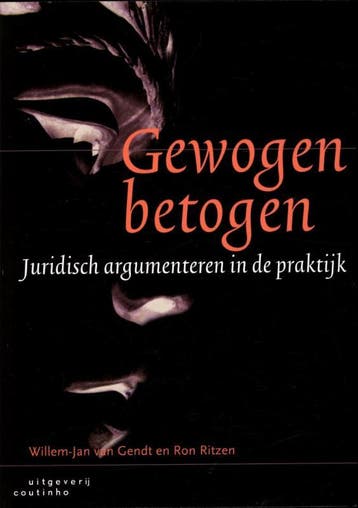 Gewogen betogen 9789046902745 Willem-Jan van Gendt, Verzenden, Zo goed als nieuw, Willem-Jan van Gendt