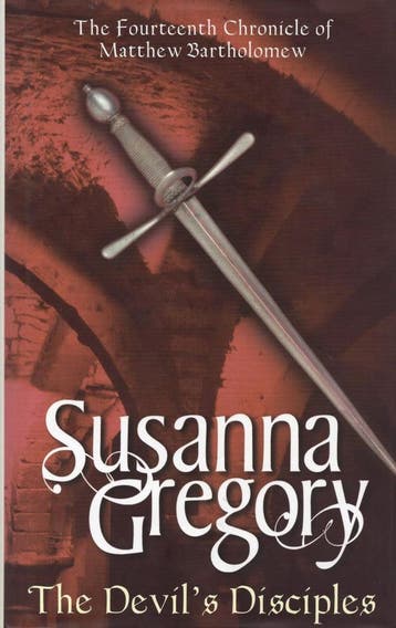 The Devil's Disciples - Susanna Gregory - 9781847440815 - Ha, Verzenden