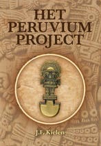 Het Peruvium project 9789089541567 J.F. Kielen, Verzenden, Zo goed als nieuw, J.F. Kielen