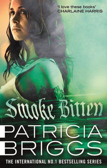 Smoke Bitten Mercy Thompson Book 12 9780356513607, Verzenden, Gelezen, Patricia Briggs