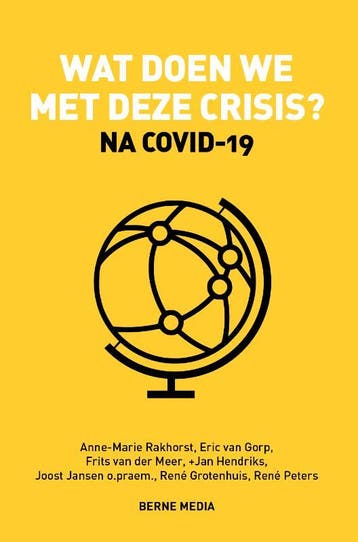 Wat doen we met deze crisis? 9789089724120, Verzenden, Frits van der Meer