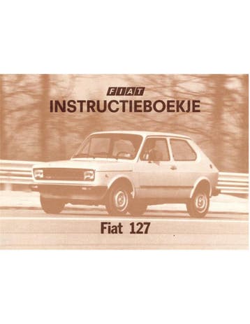1977 FIAT 127 INSTRUCTIEBOEKJE NEDERLANDS