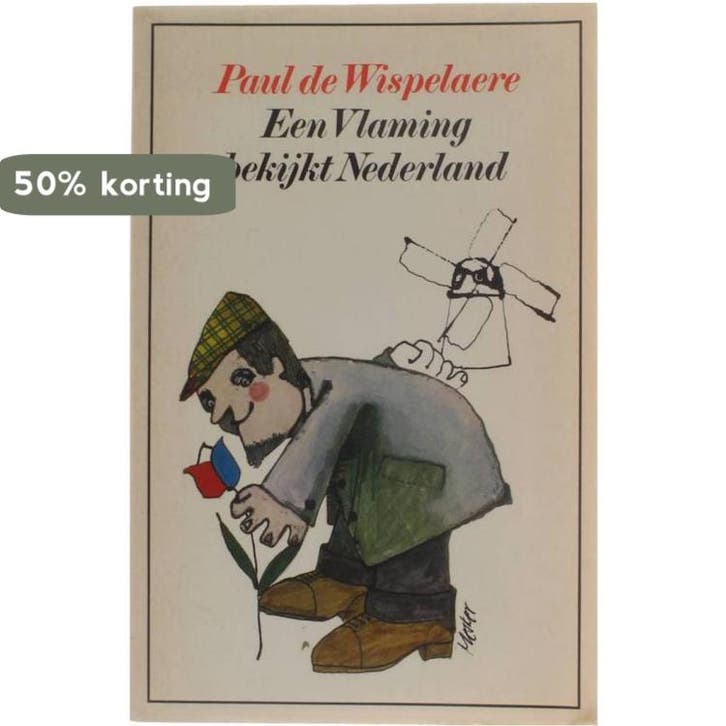 Vlaming bekijkt Nederland 9789010011053 Wispelaere, Boeken, Overige Boeken, Gelezen, Verzenden