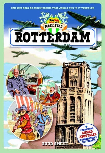 Mijn stad, Rotterdam 9789045209944 Ruud Spruit, Verzenden, Zo goed als nieuw, Ruud Spruit