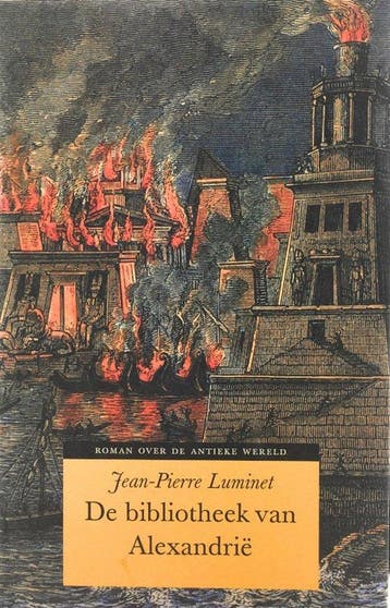 Bibliotheek van Alexandrië 9789054666271 Jean-Pierre Luminet, Verzenden, Jean-Pierre Luminet