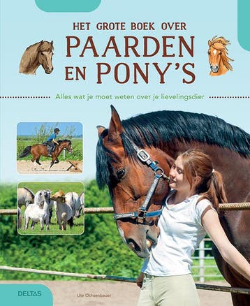 Het grote boek over paarden en ponys 9789044754995, Verzenden, Ute OCHSENBAUER