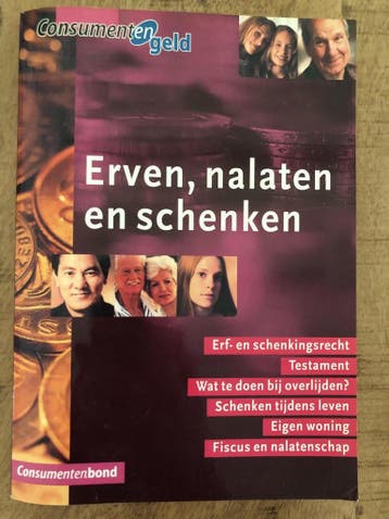 Erven, nalaten en schenken 9789021599458, Verzenden, Gelezen