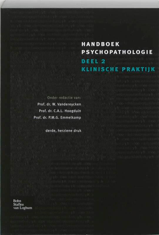 Handboek psychopathologie 2 / 2 9789031344796 W Vandereycken, Livres, Psychologie, Envoi