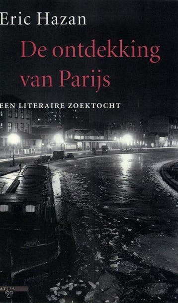 De ontdekking van Parijs 9789045004877 E. Hazan, Verzenden, E. Hazan