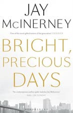 Bright, Precious Days 9781408876596 Jay McInerney, Verzenden, Gelezen, Jay McInerney