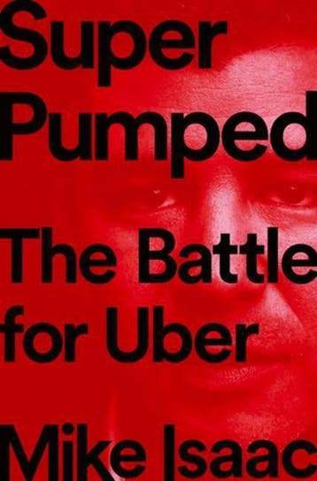 Super Pumped – The Battle for Uber 9780393652246 Mike Isaac, Verzenden, Mike Isaac