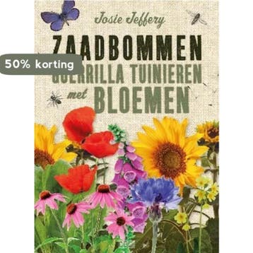Zaadbommen, Guerrilla Tuinieren met Bloemen 8711776652677, Verzenden, Zo goed als nieuw, Josie Jeffery