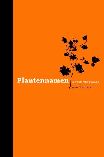 Plantennamen nader verklaard 9789021545431 W. Oudshoorn, Verzenden, Gelezen, W. Oudshoorn